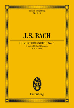 Overture (Suite) No. 3 D major - BWV 1068