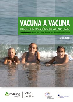 Vacuna a vacuna - Manual de información sobre vacunas online  (4ª edición)