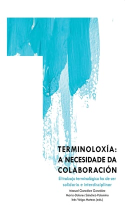 Terminoloxía - A necesidade da colaboración