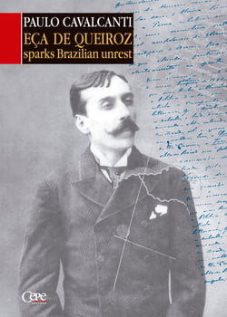 Eça de Queiroz - Sparks Brazilian Unrest