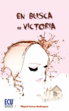 En busca de Victoria