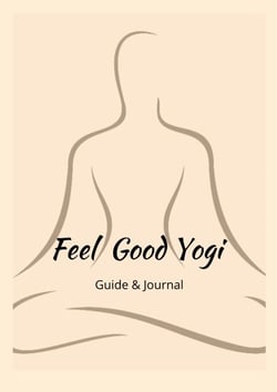 Feel Good Yogi - Guide &amp; Journal