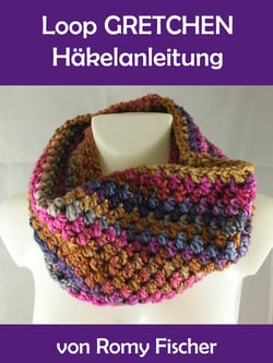 Loop Gretchen - Häkelanleitung