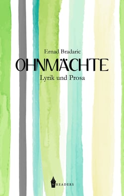 Ohnmächte - Lyrik und Prosa
