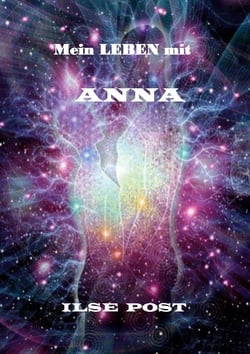 Mein Leben mit Anna - Eine Vision
