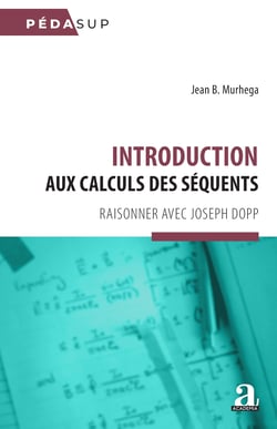 Introduction aux calculs des séquents - Raisonner avec Joseph Dopp