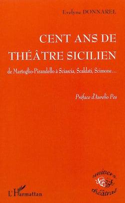 Cent ans de théâtre sicilien