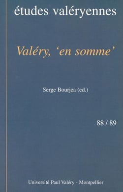 VALÉRY, « EN SOMME »