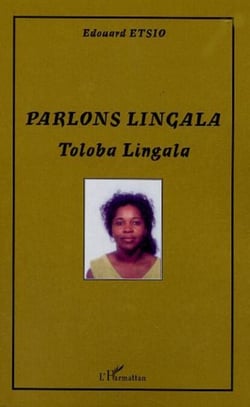 Parlons lingala - Toloba lingala