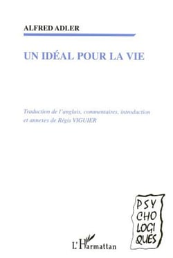 UN IDÉAL POUR LA VIE - What life should mean to you