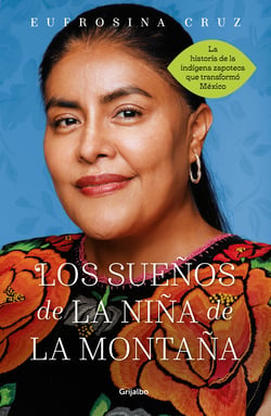 Los sueños de la niña de la montaña - Memoria de una utopia cumplida