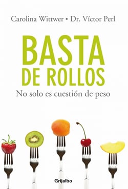 Basta de Rollos - No solo es Cuestion de Peso