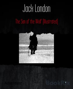 The Son of the Wolf (Illustrated)