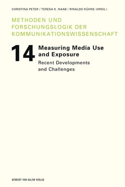 Measuring Media Use and Exposure - Recent Developments and Challenges