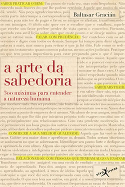 A arte da sabedoria - 300 máximas para entender a natureza humana
