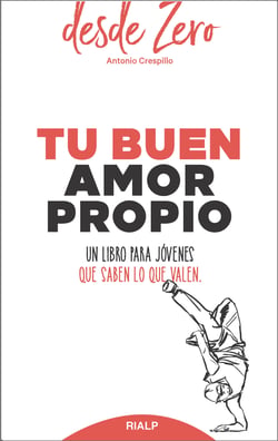 Tu buen amor propio - Un libro para jóvenes que saben lo que valen