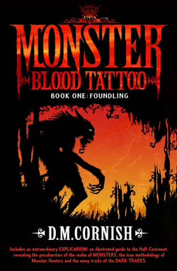 Monster Blood Tattoo: Foundling - Book One