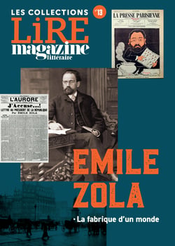 Emile Zola - La fabrique d'un monde