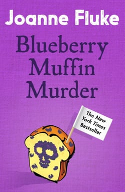 Blueberry Muffin Murder (Hannah Swensen Mysteries, Book 3) - Bitter rivalries, murder and mouth-watering cakes