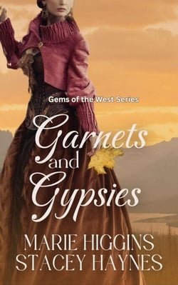 Garnets and Gypsies - Gems of the West, #5