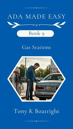 Volume 9 Gas Stations - ADA Made Easy, #9