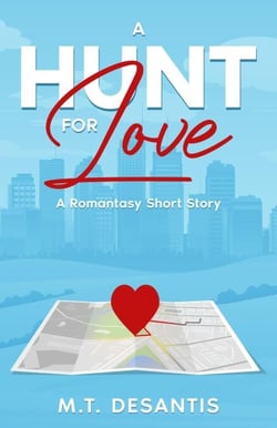 A Hunt for Love: A Romantasy Short Story