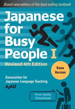 Japanese for Busy People Book 1: Kana - Revised 4th Edition