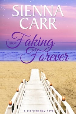 From Faking to Forever - Starling Bay, #4