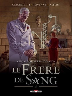 Marcas, Maître Franc-maçon T05 - Le frère de sang 3/3