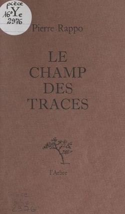 Le champ des traces