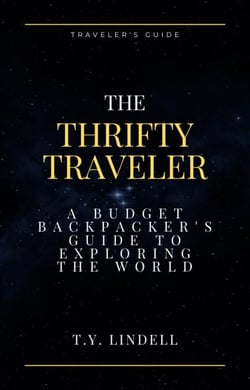 A Budget Backpacker's Guide to Exploring the World