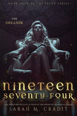 Nineteen Seventy-Four - The Seven, #4