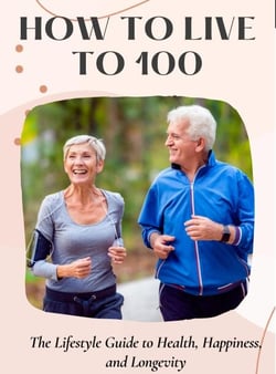 How To Live To 100