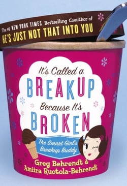 It's Called a Breakup Because It's Broken - The Smart Girl's Break-Up Buddy