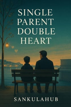 Single Parent, Double Heart