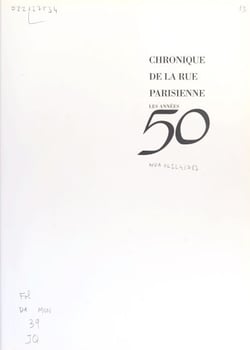Chronique de la rue parisienne : Les Années 50