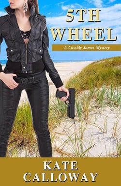 5th Wheel - A Cassidy James Mystery, #5