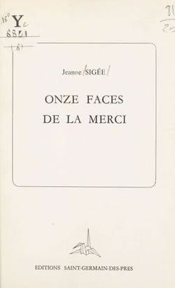 Onze faces de la merci