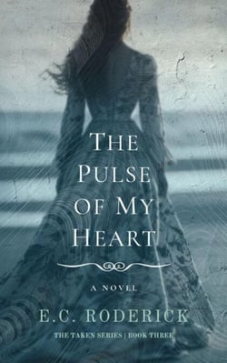 The Pulse of My Heart - The Taken Series, #3