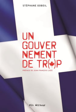 Un gouvernement de trop - GOUVERNEMENT DE TROP -UN [NUM]