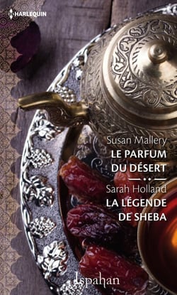 Le parfum du désert - La légende de Sheba