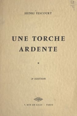 Une torche ardente - Suivi de Les oies