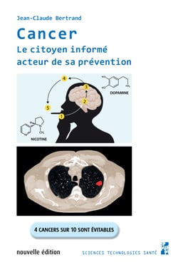 Cancer. Le citoyen informé acteur de sa prévention - 4 cancers sur 10 sont évitables. Nouvelle édition