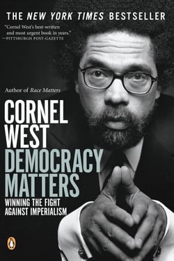 Democracy Matters - Winning the Fight Against Imperialism