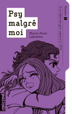 De la dépression qu’on soigne à la SPCA - Psy malgré moi - dossier 05
