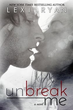 Unbreak Me - Splintered Hearts, #1