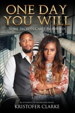 One Day You Will - A J.B. Graybourne Novel, #2