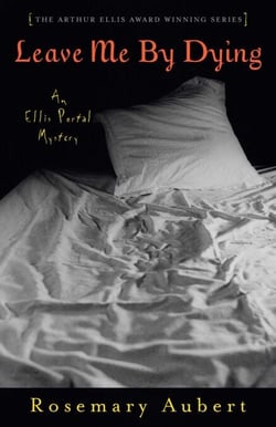Leave Me By Dying - An Ellis Portal Mystery