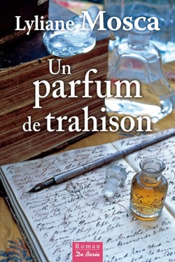 Un parfum de trahison