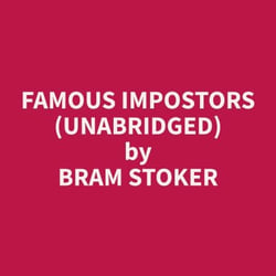 Famous Impostors (Unabridged)